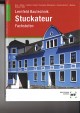 Lernfeld Bautechnik Stuckateur Fachstufen, Art. 7131